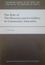 The Role of the Museum and Art Gallery in Community Education