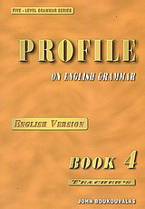 Profile on English Grammar 4: English Version: Teacher's