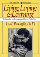 Living, Loving & Learning