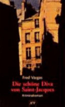 Die schöne Diva von Saint-Jacques