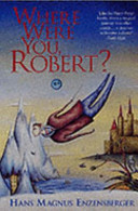 Where Were You, Robert?