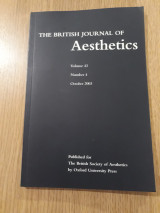 The British Journal of Aesthetics, vol. 43,4 (October 2003)