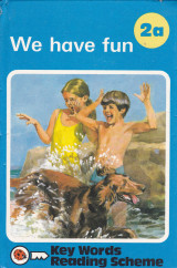We Have Fun
