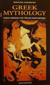 Greek Mythology: Gods, Heroes, the Trojan War, Odyssey