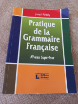 Pratique de la Grammaire Francaise