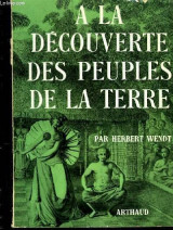 A La Decouverte Des Peuples De La Terre