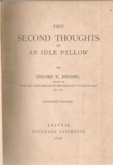 The second thoughts of an idle fellow