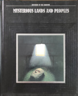 Mysterious Lands and Peoples