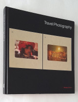 Life Library of Photography - Travel Photography (Revised edition)