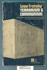 Terrorism and Communism : A Reply to Karl Kautsky
