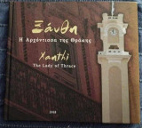 Ξάνθη, Η Αρχόντισσα της Θράκης