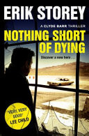 Nothing Short of Dying