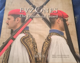 Εύζωνες. Προεδρική Φρουρά