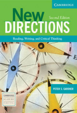 New Directions New Directions: Reading, Writing, and Critical Thinking