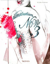 Illustration Now! (volume 3 - P/b)