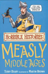 The Horrible Histories: Measly Middle Ages: Re-issue