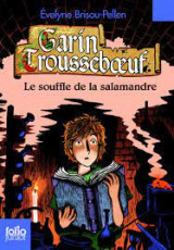Le souffle de la salamandre