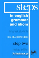 Steps in English 2 - Grammar and Idiom for Greek Students