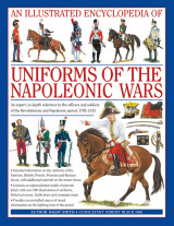 (h/b) Uniforms of the Napoleonic Wars - Illustrated Encyclopedia