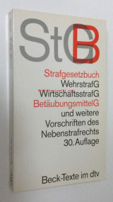 Strafgesetzbuch Stgb mit Einführungsgesetz, Betäubungsmittelgesetz, Wehrstrafges