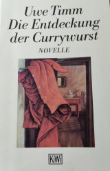 Die Entdeckung der Currywusrt