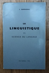 La lingustique ou science du langage