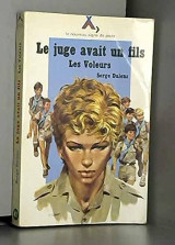 Le Juge avait un fils (Les Voleurs)