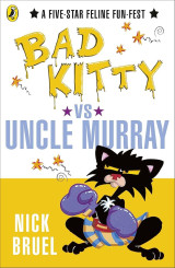 Bad Kitty vs Uncle Murray