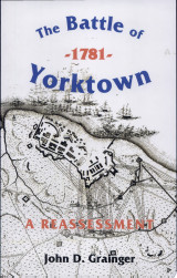 The Battle of Yorktown, 1781