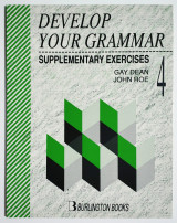 Develop Your Grammar 4 - Supplementary Exercises - (Σ34).