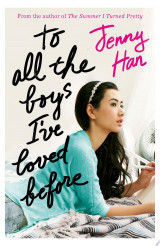 To All the Boys I've Loved Before