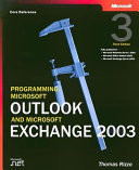 Programming Microsoft Outlook and Microsoft Exchange 2003