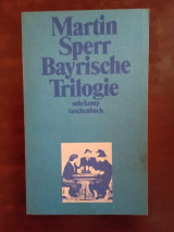 Bayrische Trilogie