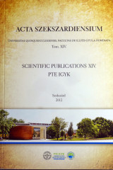 Acta Szekszardiensium Universitas Quinqueecclesiensis, Vol. 14