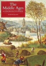 The Middle Ages: A Concise Encyclopedia