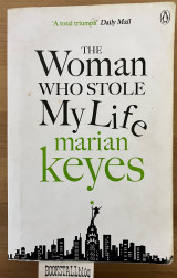 The Woman Who Stole My Life