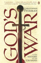 God's war : a new history of the crusades