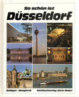 So schön ist Düsseldorf