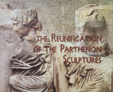 The reunification of the Parthenon sculptures