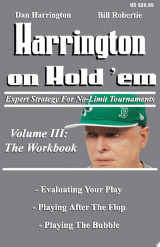 Harrington on Hold 'Em: the Workbook