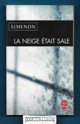 La neige etait sale