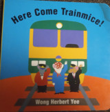 Here come trainmice