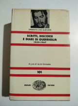Scritti, discorsi e diari di guerriglia