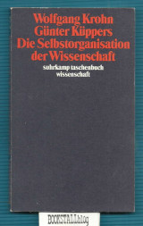 Die Selbstorganisation der Wissenschaft