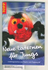 Neue Laternen für Jungs
