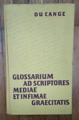 Glossarium ad scriptores mediae et infimae Graecitatis