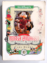 Uncle Scrooge His Life and Times.