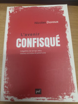 L'avenir confisqué