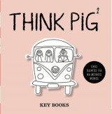 Think Pig 2: Ένας οδηγός για να μείνεις μόνος