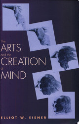 The Arts and the Creation of Mind
